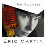 Eric Martin: Mr. Vocalist
