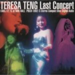Teresa Teng / Last Concert