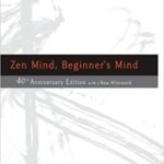 Zen Mind, Beginner's Mind